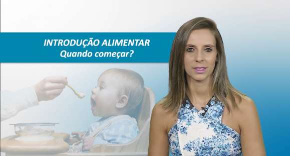 Nutrição: quando começar a introdução alimentar?