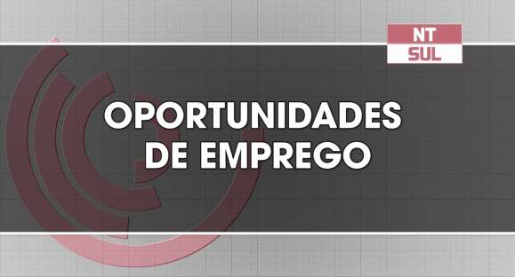 Confira as oito oportunidades de emprego nesta segunda em Cachoeira