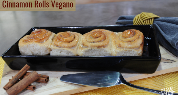 Receita: Cinnamon Rolls Vegano