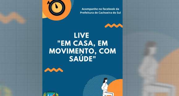 Prefeitura de Cachoeira do Sul programa lives com atividades físicas