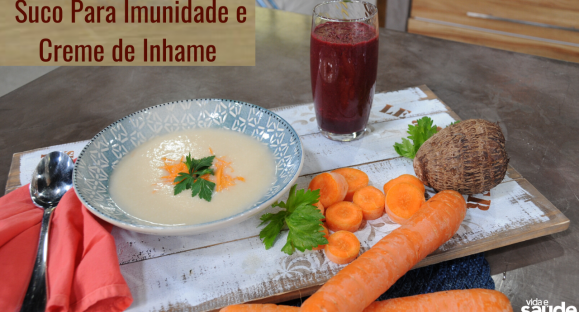 Receita: Creme de Inhame e Suco para Aumentar a Imunidade