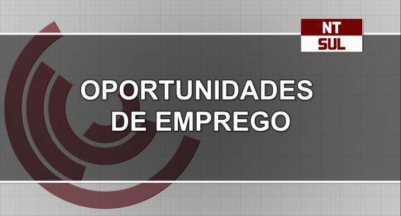 FGTAS/Sine tem 7 oportunidades de emprego nesta quinta-feira