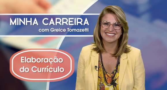 Minha Carreira: Como elaborar um bom currículo