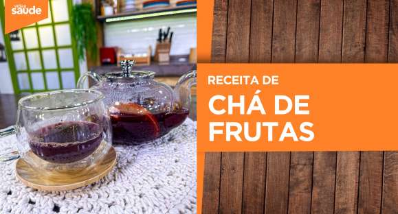 Receita: Chá de frutas