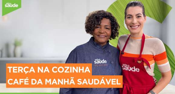 Terça na Cozinha: Café da Manhã Saudável