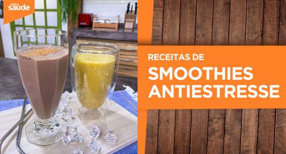 Receitas: Smoothies antiestresse