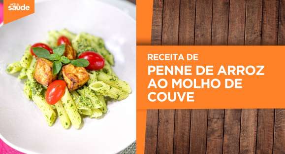 Receita: Penne de arroz ao molho de couve