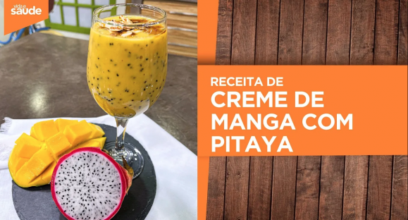 Receita: Creme de manga com pitaya