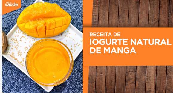 Receita: Iogurte natural de manga