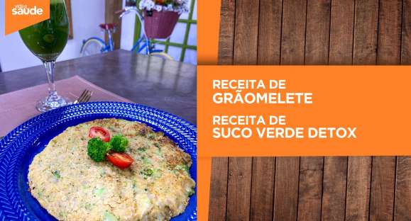 Receitas: grãomelete e suco verde detox