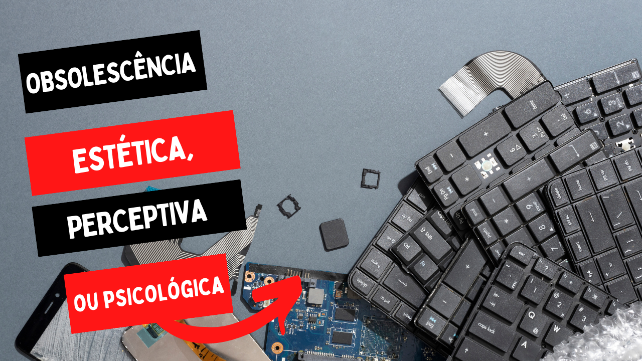 Saldo Extra | Professor Altemir Farinhas explica a obsolescência estética ou psicológica