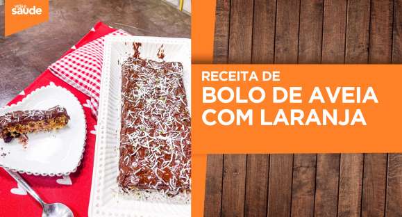 Receita: Bolo de aveia com laranja