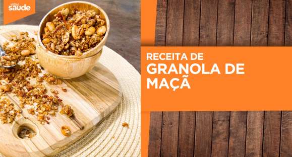 Receita: Granola de maçã