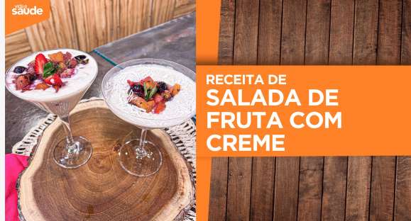 Receita: Salada de fruta com creme