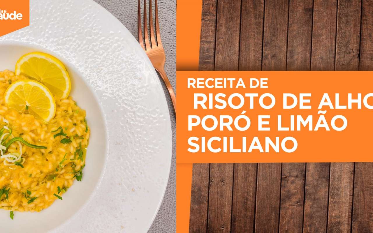 Receita: Risoto de alho-poró e limão siciliano